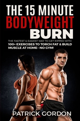 The 15 Minute Bodyweight Burn